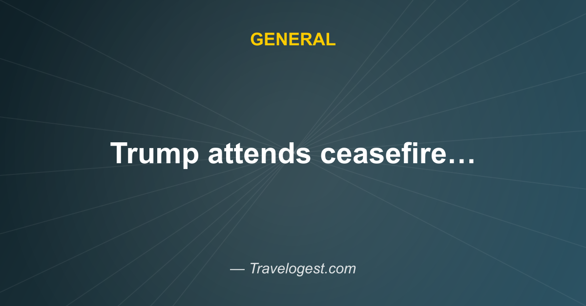 Trump attends ceasefire ceremony with Thailand and Cambodia during Malaysia visit - AP News - Travelogest